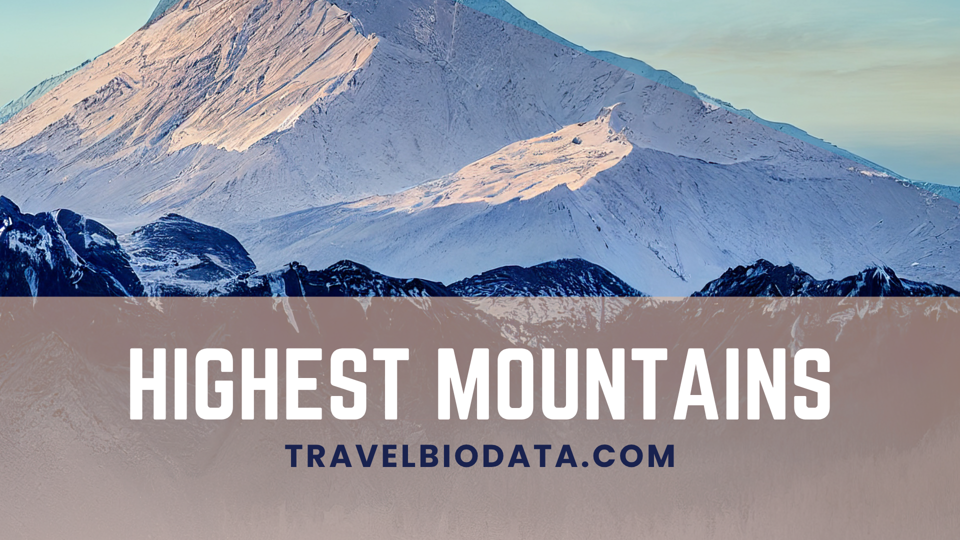 World's Highest Mountains